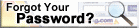 Forgot Your Password? Click here!